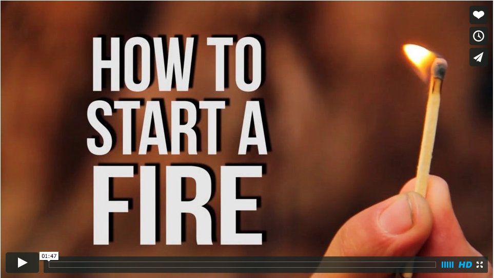 How to Start A Fire
